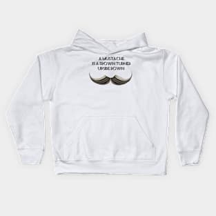 A Mustache is a Frown Turned Upside Down II Kids Hoodie